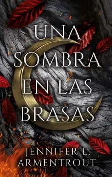 Reseña de Una sombra en las brasas de Jennifer L. Armentrout